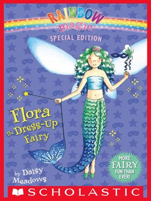 cover image of Flora the Dress-Up Fairy